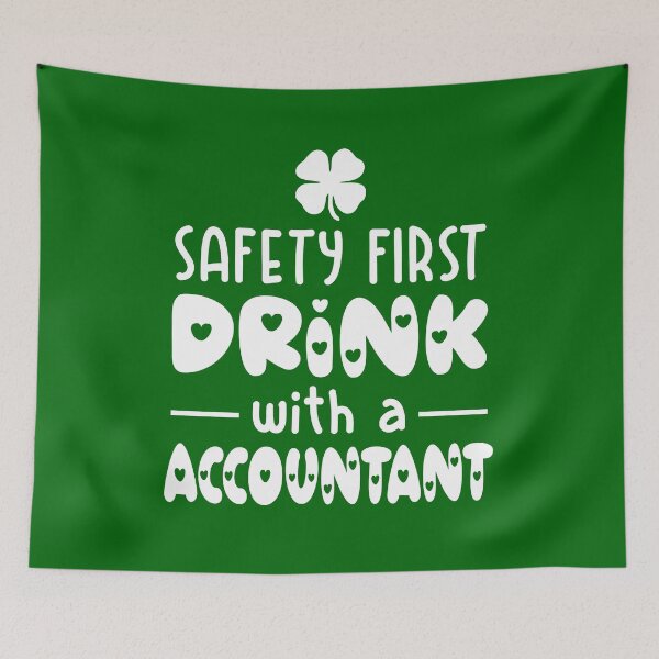 Item preview, safety first drink with a accountant designed and sold by PUNCH ME IN SHOP.
