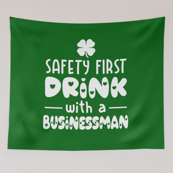 Item preview, safety first drink with a businessman designed and sold by PUNCH ME IN SHOP.
