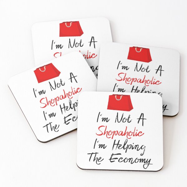 Item preview, I'm Not A Shopaholic I'm Helping The Economy Funny Shopping designed and sold by TheButtonCrew.