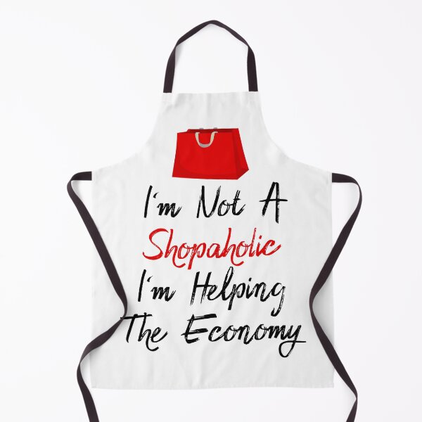 Item preview, I'm Not A Shopaholic I'm Helping The Economy Funny Shopping designed and sold by TheButtonCrew.