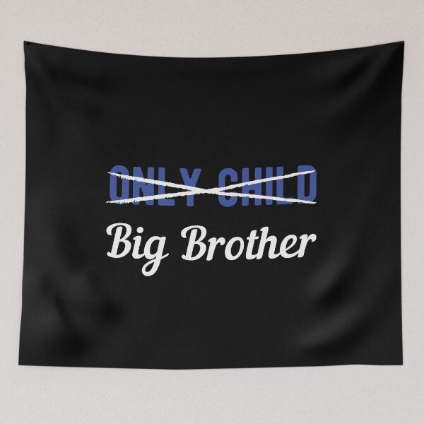 Item preview, Only Child - Big Brother designed and sold by MerchActually.