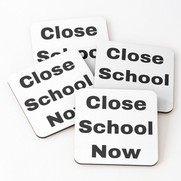 Item preview,  Close School Now designed and sold by Yeewen1234.
