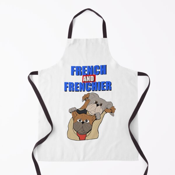 Item preview, French and Frenchier designed and sold by Proud Pawz.