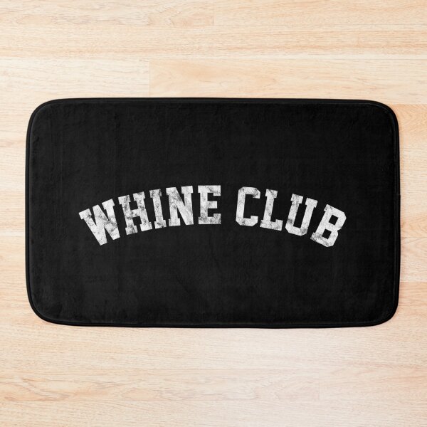 Item preview, Whine Club - White Distressed Text designed and sold by Bumblefuzzies.