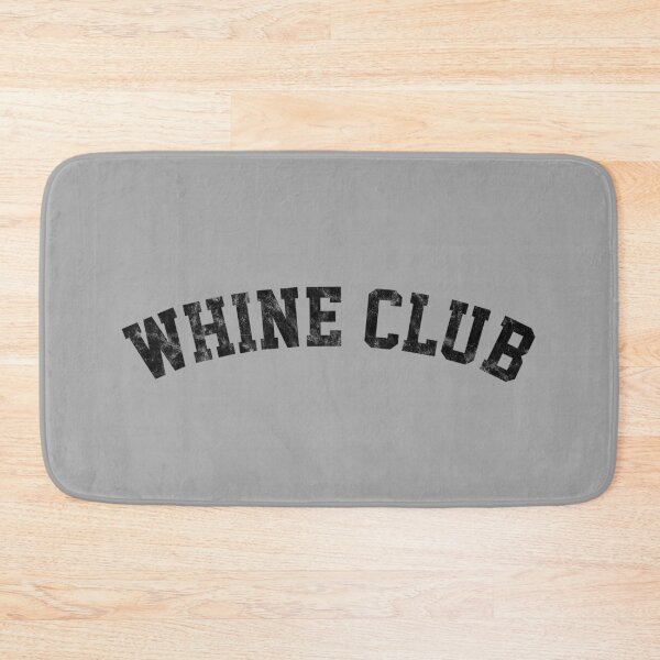 Item preview, Whine Club - Black Distressed Text designed and sold by Bumblefuzzies.