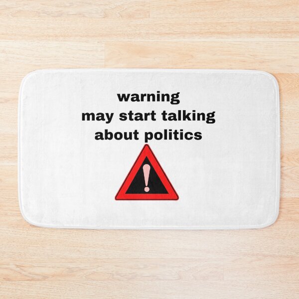 Item preview, Warning may start talking about politics designed and sold by Yeewen1234.