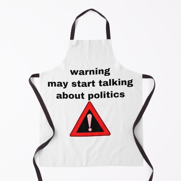 Item preview, Warning may start talking about politics designed and sold by Yeewen1234.