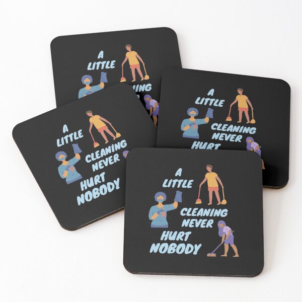 Item preview, A Little Cleaning Never Hurt Nobody - Funny Housekeeping Humor designed and sold by SavvyCleaner.