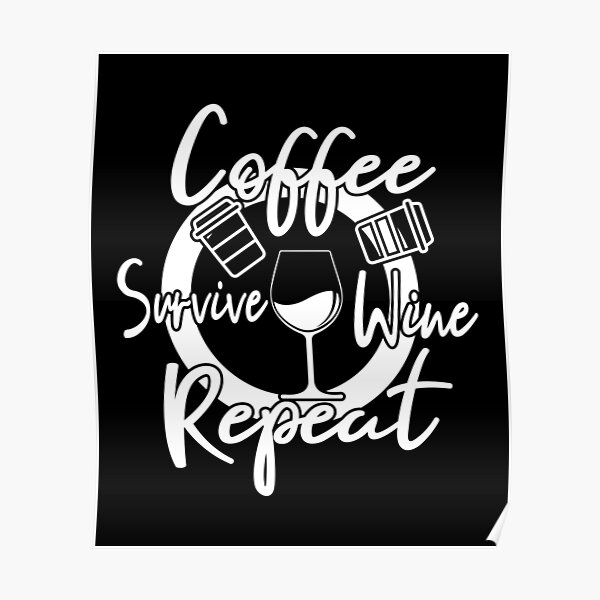 Free Free 127 Coffee Lake Wine Repeat Svg SVG PNG EPS DXF File