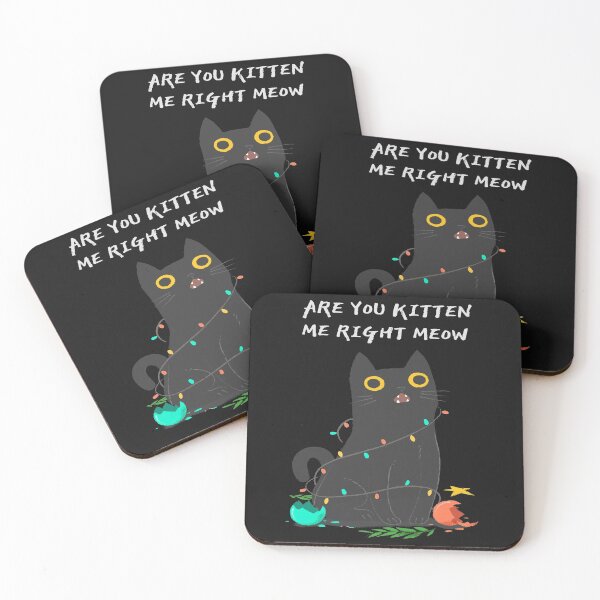 Item preview, Are You Kitten Me Right Meow designed and sold by thersant.