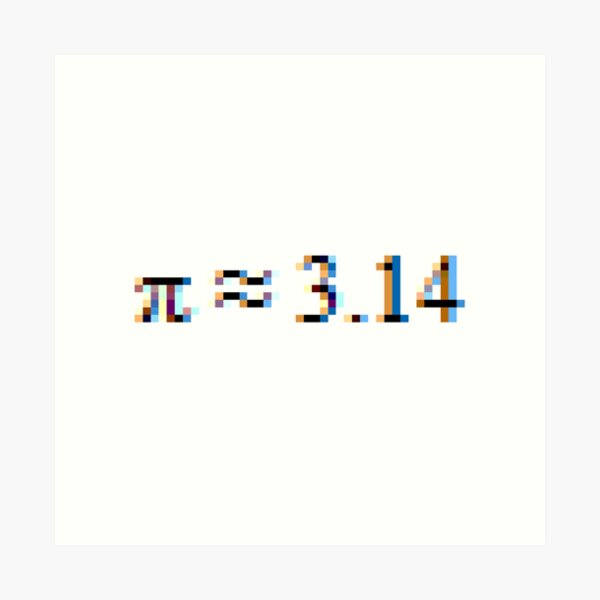 Pi = 3.14; Π, π Art Print