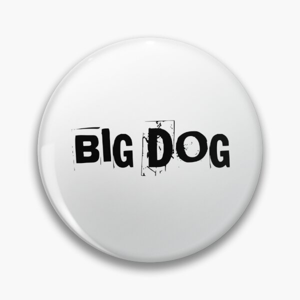 Item preview, Big Dog designed and sold by MOBpubdesign.