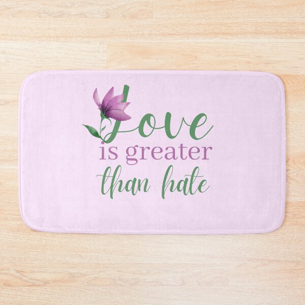 Item preview, Love is Greater Than Hate Purple Flower Design designed and sold by SweetAndSpice.