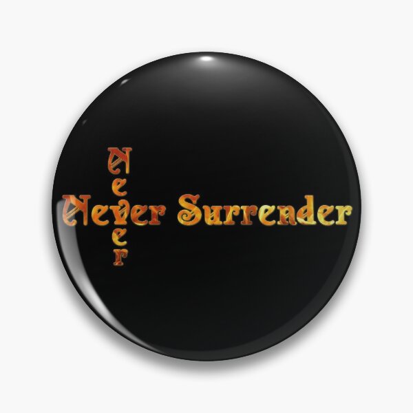 Item preview, Never Surrender designed and sold by artditisme.