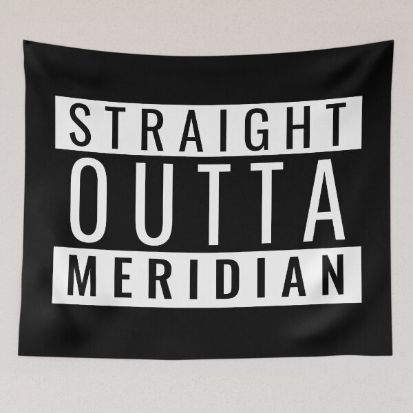 Item preview, Straight Outta Meridian Idaho designed and sold by Teelogic.