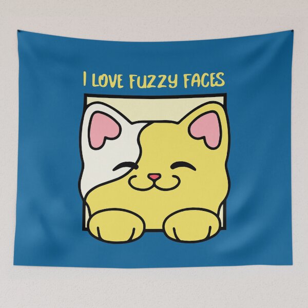 Item preview, I love fuzzy faces designed and sold by LidaRayArt.