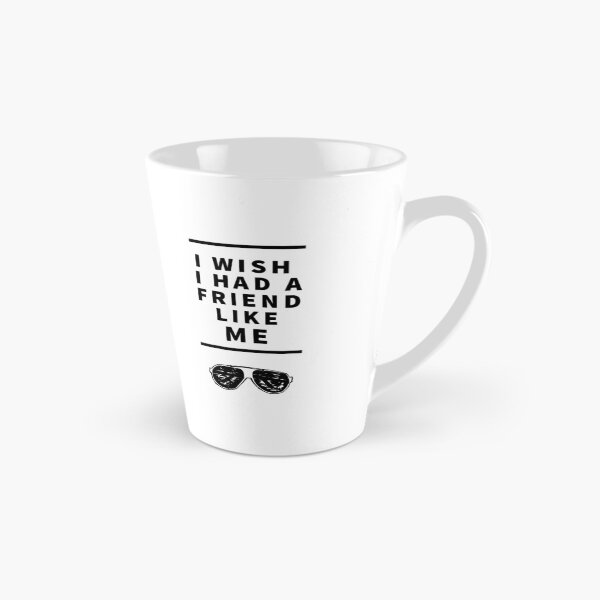 Item preview, I wish I Had a Friend like Me - Black text designed and sold by LilyTreeArt.