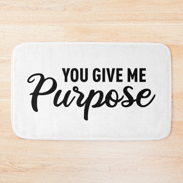 Item preview, You Give Me Purpose (Black) designed and sold by FilipeFerreira.