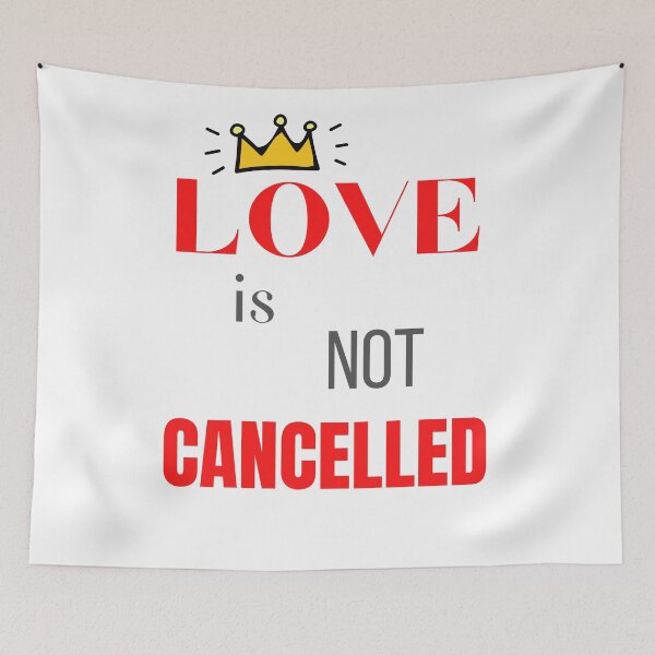 Item preview, Love is not cancelled - funny valentine quotes designed and sold by Jhaustria.