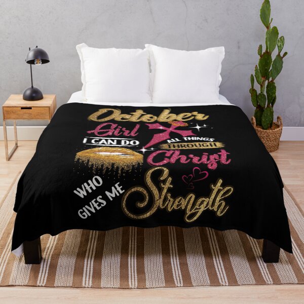 Item preview, October Girl I can Do All Things Through Christ Who Gives Me Strength designed and sold by BaseStore.