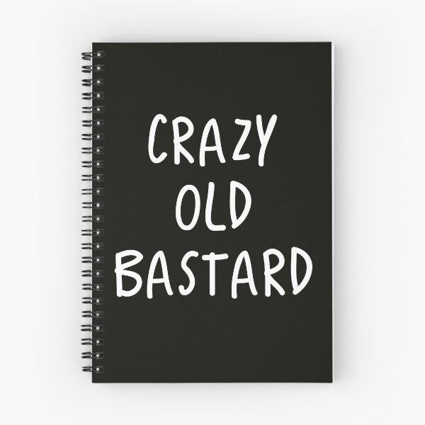 Item preview, Funny Sarcastic - Crazy Old Bastard designed and sold by StoaMart.