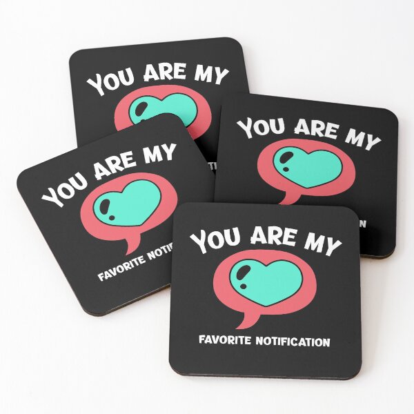 Item preview, "You are my favorite notification" designed and sold by Salma Satya & Co.