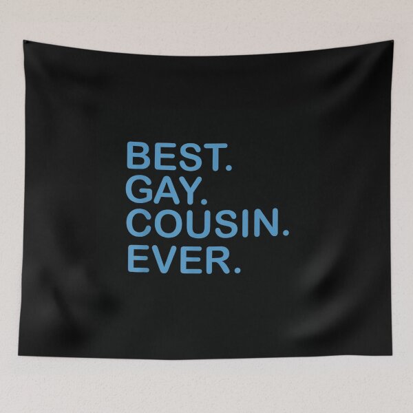 Item preview, Best Gay Cousin Ever designed and sold by OdonnellConrad.