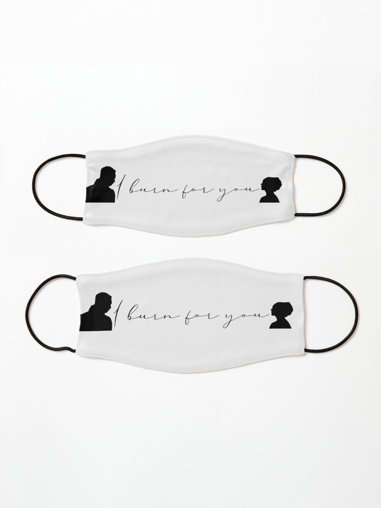 Alternate view of I burn for you Mask