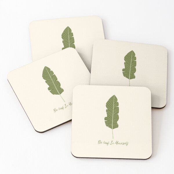 Item preview, Be leaf in yourself- Plant puns designed and sold by Vaishnavi Deo.