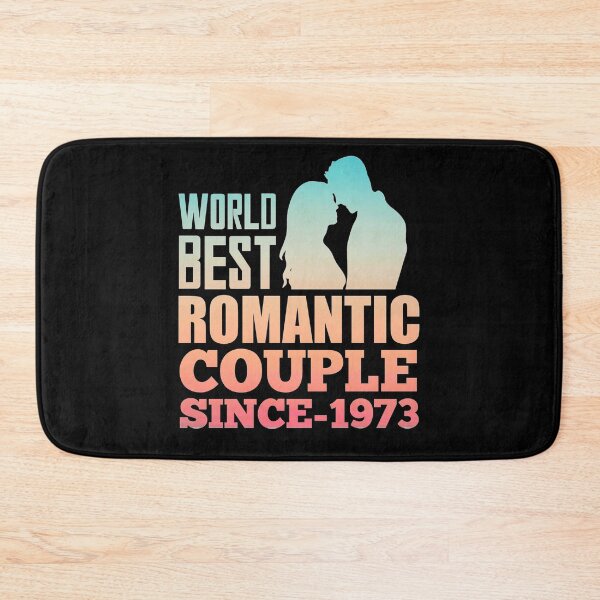 Item preview, World Best Romantic Couple Since 1973-Romantic designed and sold by KGN  CREATIVITY.