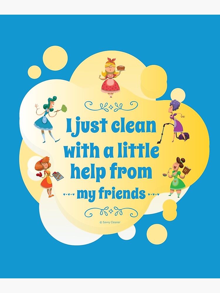Thumbnail 2 of 2, Greeting Card, I Clean With a Little Help From My Friends, Cleaning Humor designed and sold by SavvyCleaner.