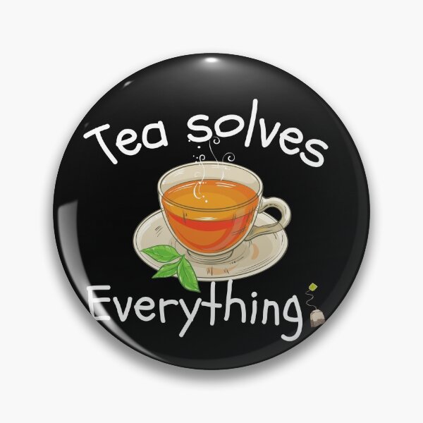 Item preview, Tea Solves Everything - Cup of Tea designed and sold by ARUN VASWANI.