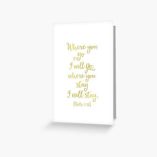 Ruth 1:16 wedding Bible verse Greeting Card