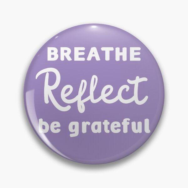 Item preview, Breathe, Reflect, Be Grateful Meditation designed and sold by sunnybandana.