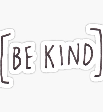 Kind: Stickers | Redbubble