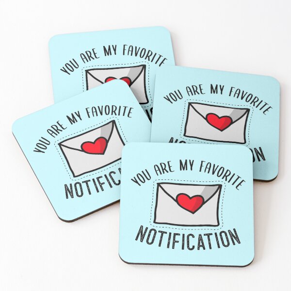 Item preview, You are my Favorite Notification Sticker Design  designed and sold by PositiveStudio.