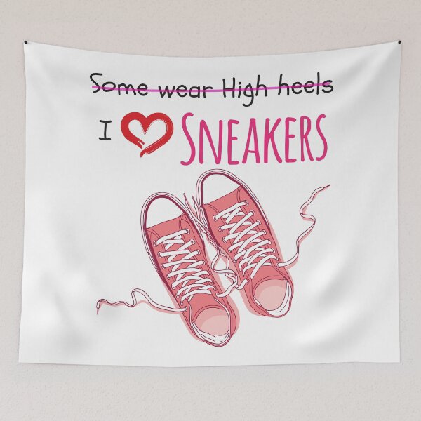 Item preview, Some Wear High Heels I Love Sneakers designed and sold by 4AllTimes.
