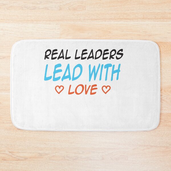 Item preview, Real Leaders Lead With Love designed and sold by camelia khaled.