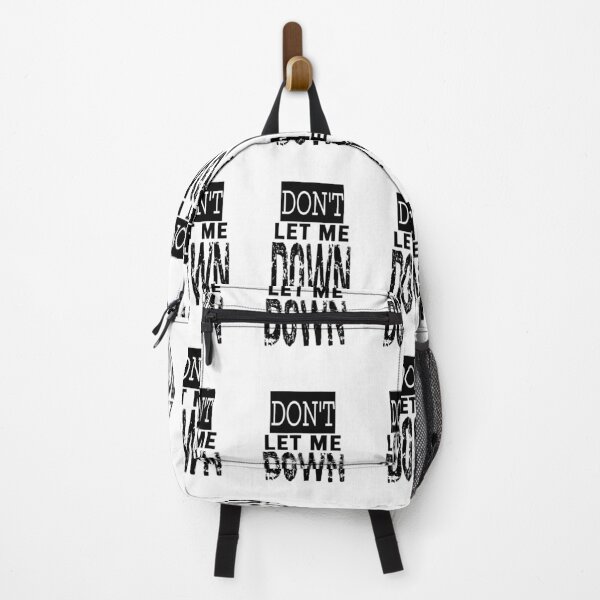 Item preview, Don't Let Me Down designed and sold by QuotesDogma.