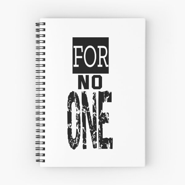 Item preview, For No One designed and sold by QuotesDogma.