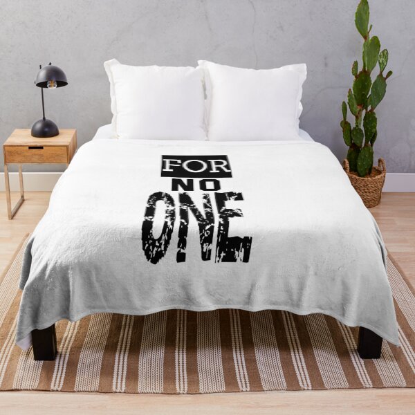 Item preview, For No One designed and sold by QuotesDogma.