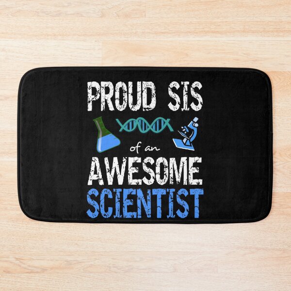 Item preview, Proud sis of an awesome scientist designed and sold by CraftsforKai.