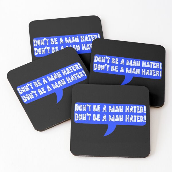 Item preview, Don't Be A Man Hater Anti Feminism designed and sold by Earthchild8888.