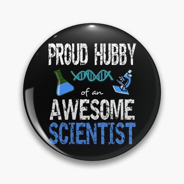 Item preview, Proud hubby of an awesome scientist designed and sold by CraftsforKai.