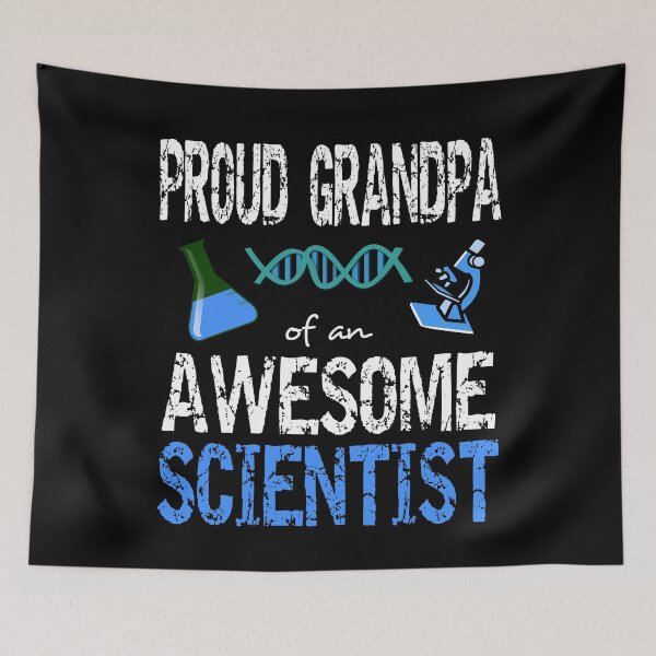 Item preview, Proud grandpa of an awesome scientist designed and sold by CraftsforKai.