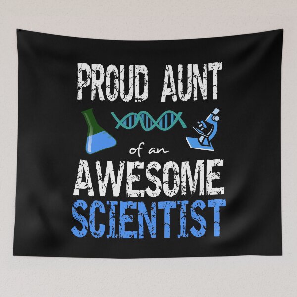 Item preview, Proud aunt of an awesome scientist designed and sold by CraftsforKai.