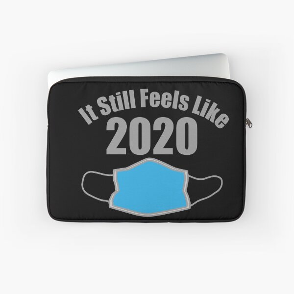 Item preview, It Still Feels Like 2020 designed and sold by JockArts.