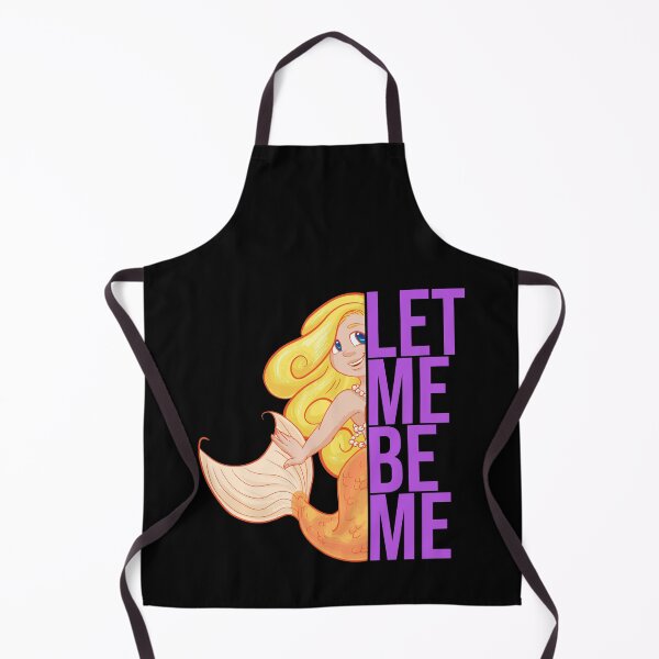 Item preview, let me be me. mermaid designed and sold by doctors-apparel.