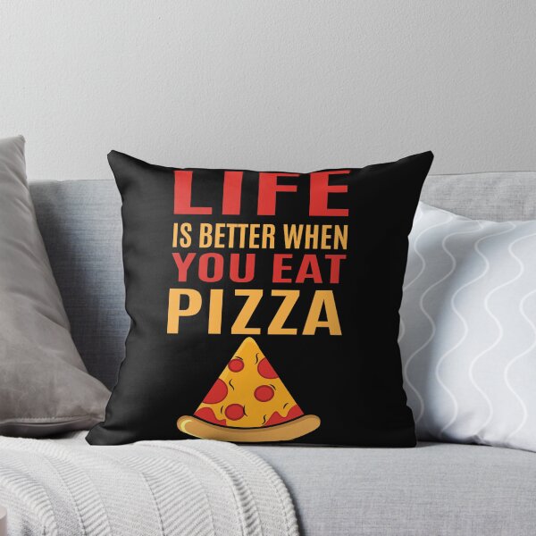 Item preview, Life is Better When You Eat Pizza designed and sold by Kriti Rastogi.
