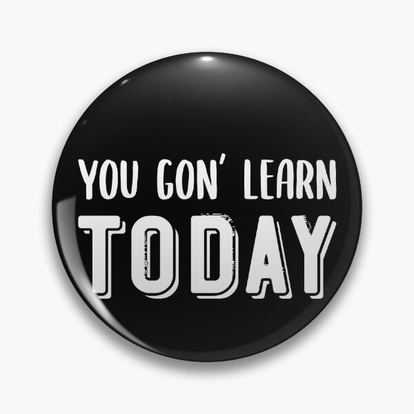 Item preview, You Gon' Learn Today Teacher Gift for black designed and sold by taby2you.